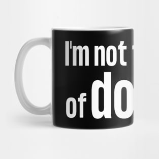 I'm Not That Kind of Doctor wh Mug